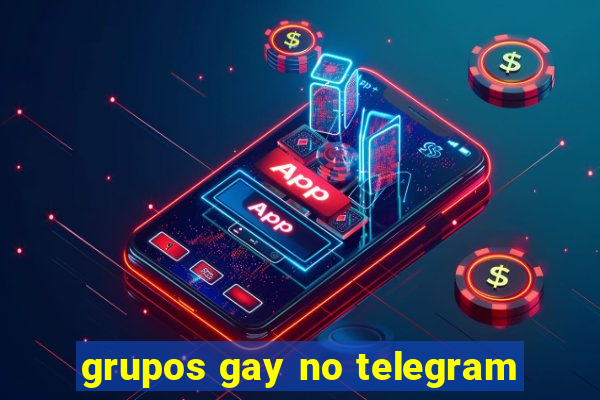 grupos gay no telegram